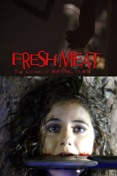 Póster de Fresh Meat: The Wounds of 'Wrong Turn'