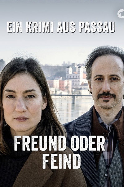 Póster de Freund oder Feind. Ein Krimi aus Passau