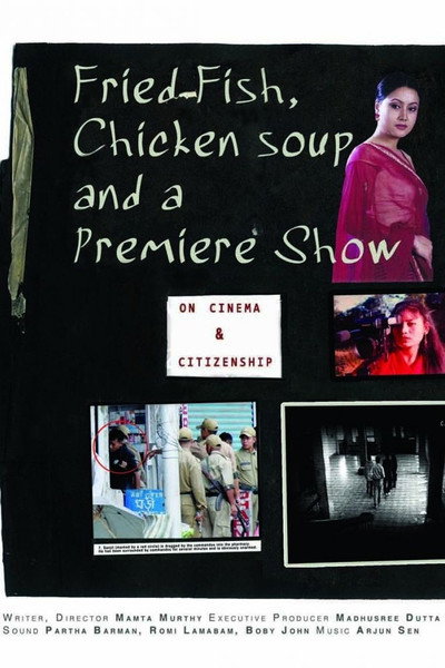Póster de Fried Fish, Chicken Soup & a Premiere Show