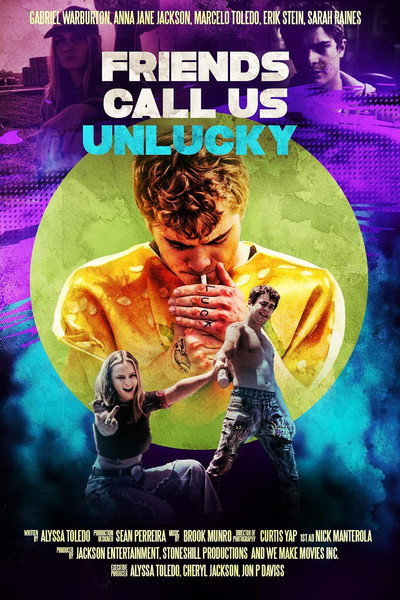 Póster de Friends Call Us Unlucky