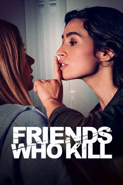 Póster de Friends Who Kill