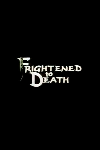 Póster de Frightened to Death
