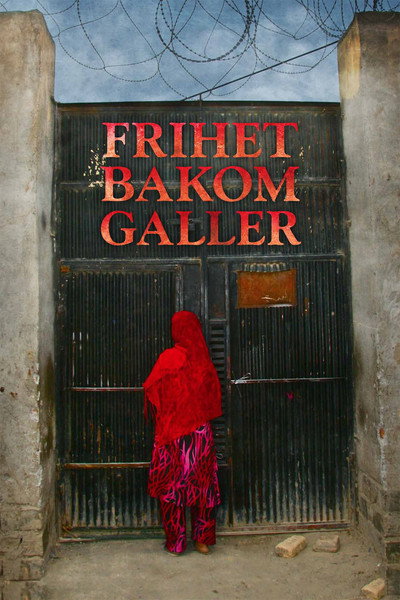 Póster de Frihet bakom galler