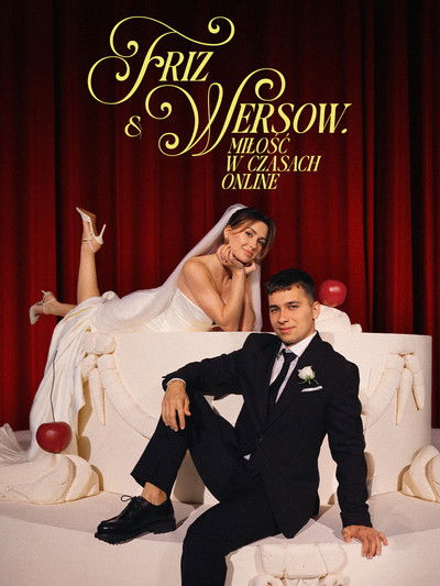Póster de Friz & Wersow. Love in the Online Age