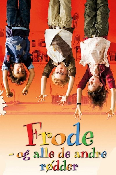 Póster de Frode og alle de andre rødder