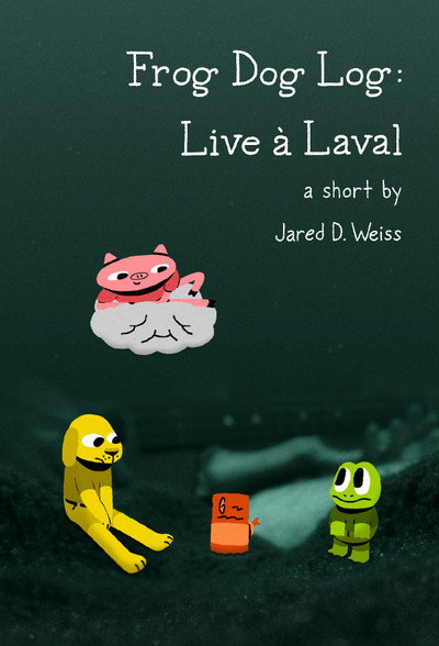 Póster de Frog Dog Log: Live à Laval