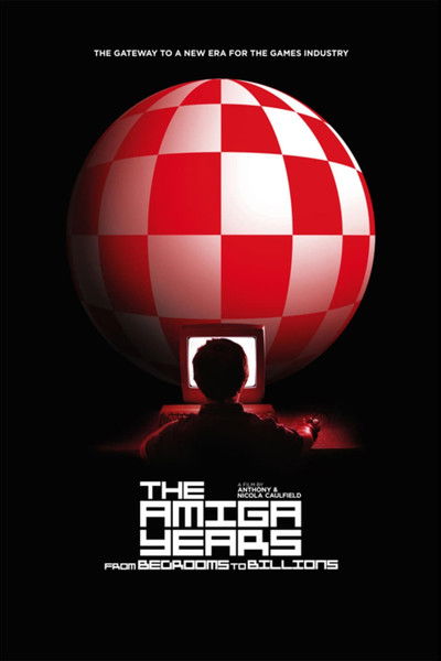 Póster de From Bedrooms to Billions: The Amiga Years!