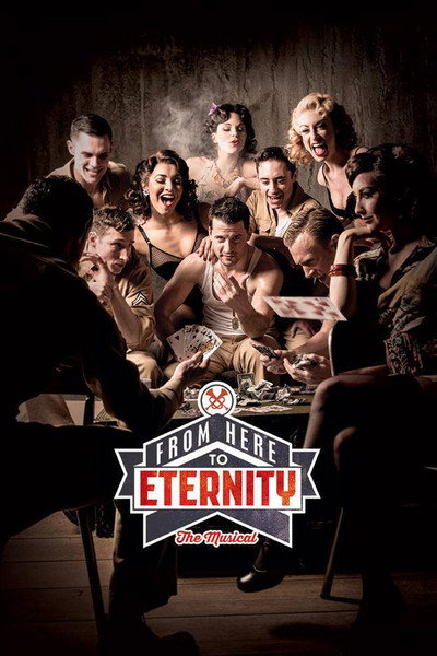 Póster de From Here to Eternity: The Musical