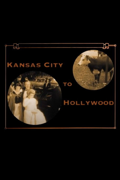 Póster de From Kansas City to Hollywood
