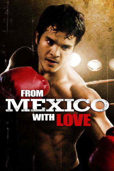Póster de From Mexico with Love
