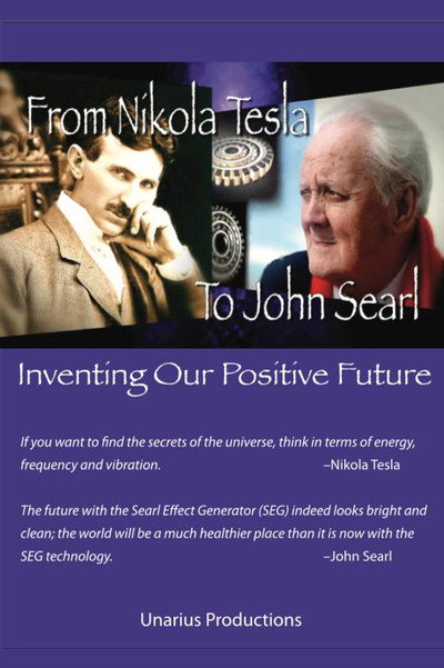 Póster de From Nikola Tesla to John Searl: Inventing Our Positive Future