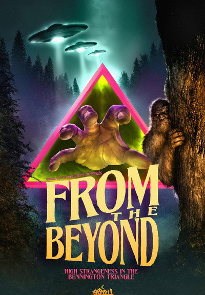 Póster de From the Beyond: High Strangeness in the Bennington Triangle