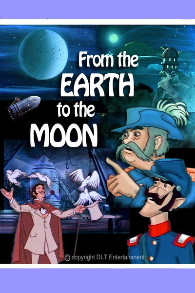 Póster de From the Earth to the Moon