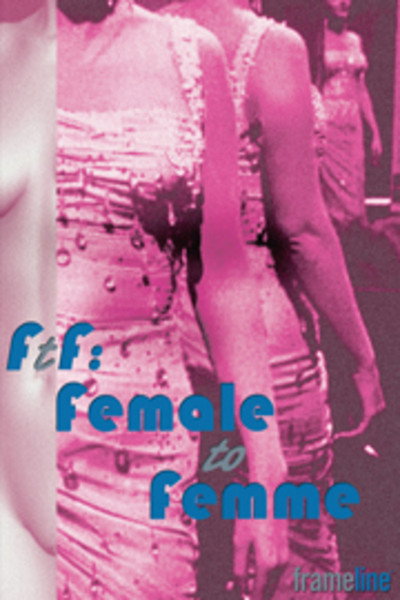 Póster de FtF: Female to Femme