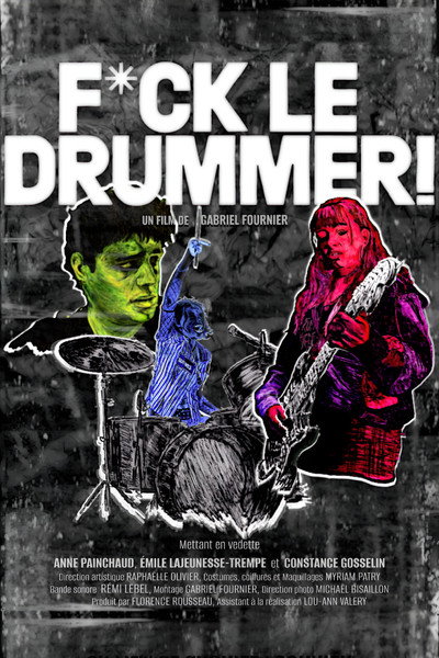 Póster de Fuck le Drummer!