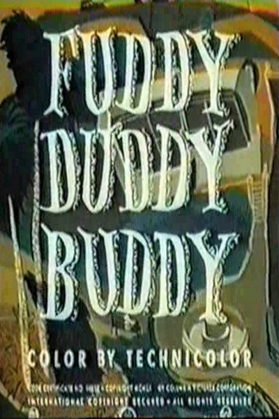 Póster de Fuddy Duddy Buddy