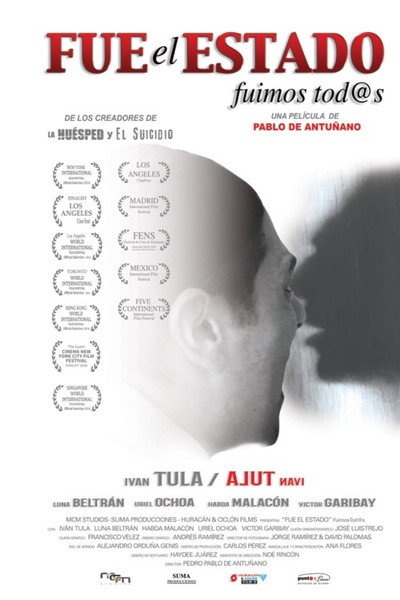 Póster de Fue El Estado, Fuimos Todos