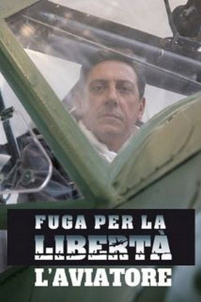 Póster de Fuga per la libertà - L'aviatore