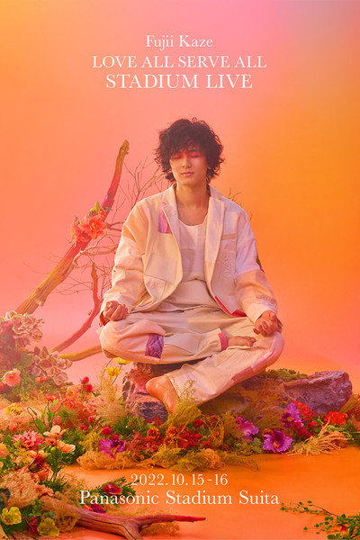Póster de Fujii Kaze Love All Serve All Stadium Live