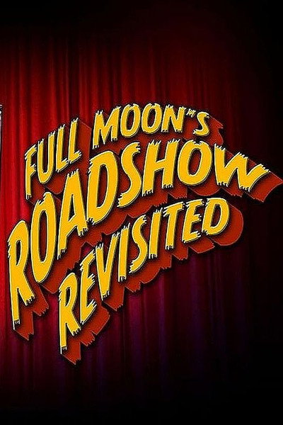 Póster de Full Moon's Roadshow Revisited