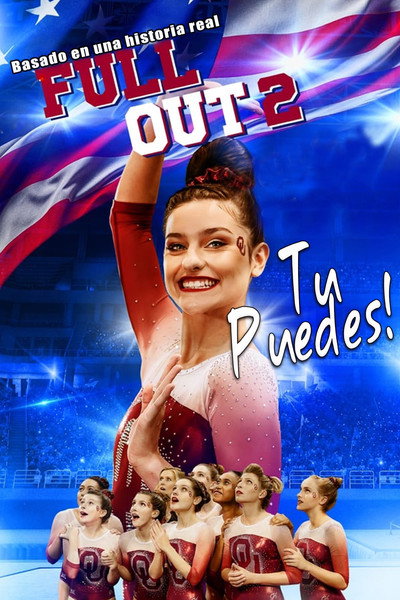 Póster de Full Out 2: You Got This!