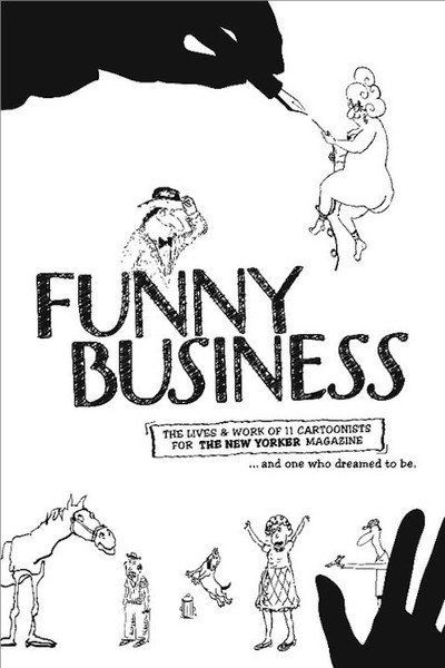 Póster de Funny Business - An Inside Look at the Art of Cartooning