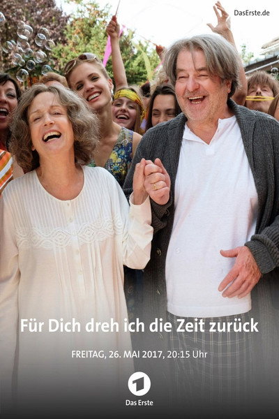 Póster de Für dich dreh ich die Zeit zurück