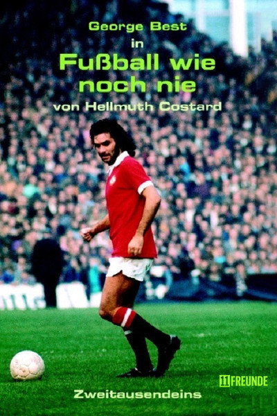 Póster de Fußball wie noch nie