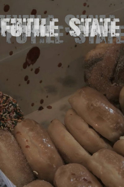Póster de Futile State