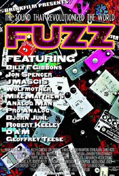 Póster de Fuzz: The Sound that Revolutionized the World