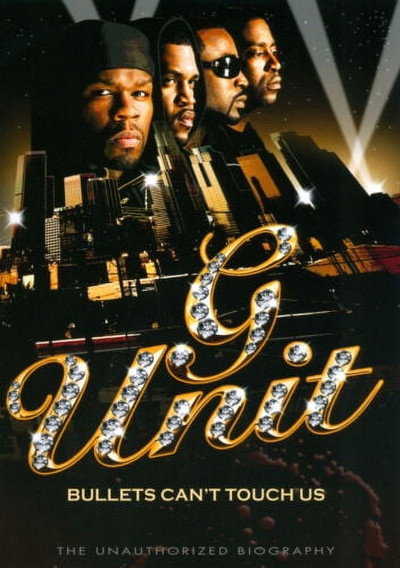 Póster de G-Unit: Bullets Can't Touch Us