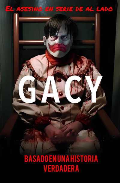 Póster de Gacy: Serial Killer Next Door