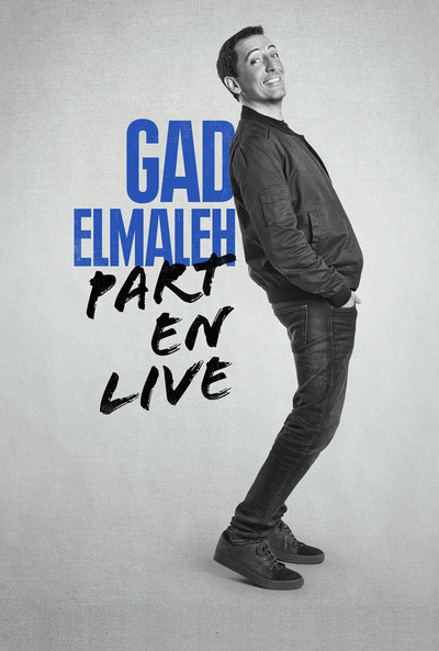 Póster de Gad Elmaleh: Part En Live