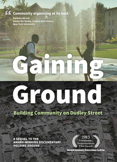 Póster de Gaining Ground: Building Community on Dudley Street