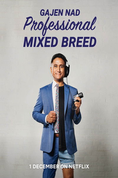 Póster de Gajen Nad: Professional Mixed Breed