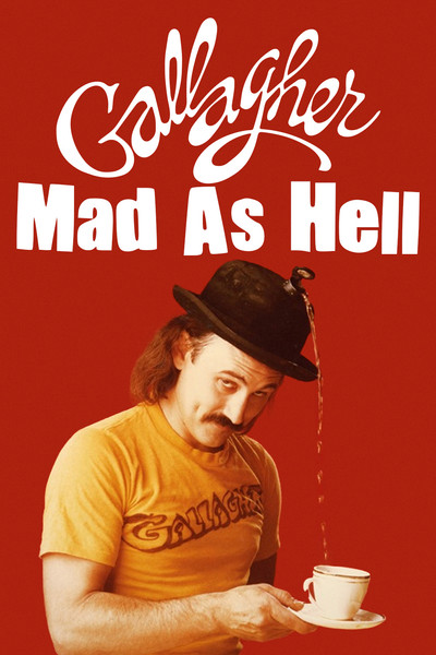 Póster de Gallagher: Mad as Hell
