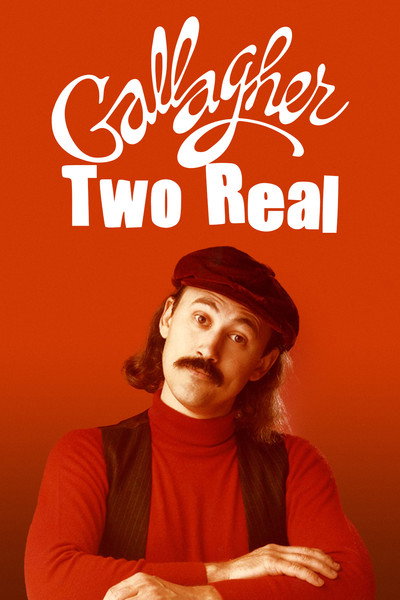 Póster de Gallagher: Two Real