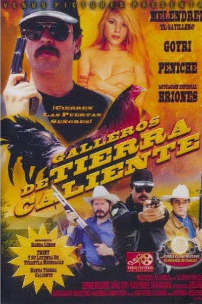 Póster de Galleros de tierra caliente