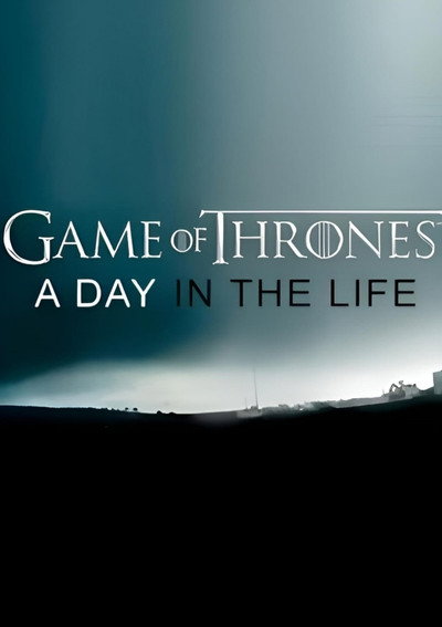 Póster de Game of Thrones: A Day in the Life