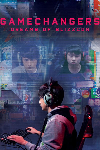 Póster de GameChangers: Dreams of BlizzCon