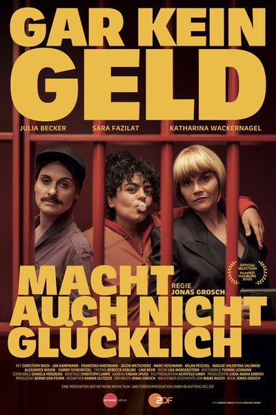 Póster de Gar kein Geld macht auch nicht glücklich