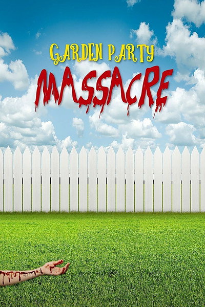 Póster de Garden Party Massacre