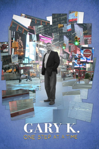 Póster de Gary K: One Step at a Time