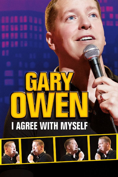 Póster de Gary Owen: I Agree with Myself