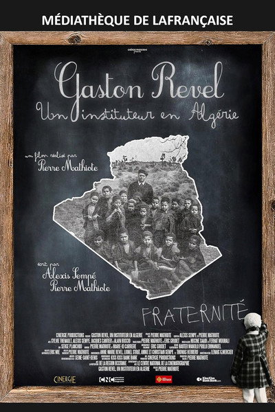 Póster de Gaston Revel, un instituteur en Algérie
