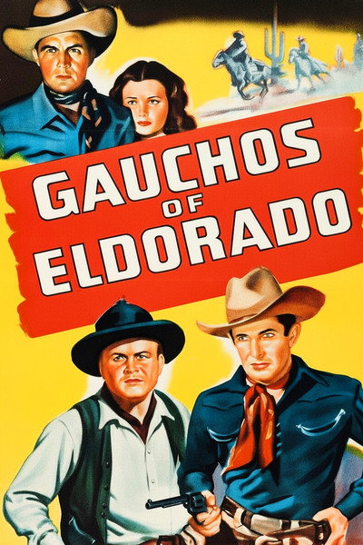 Póster de Gauchos of El Dorado