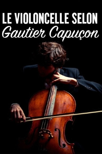 Póster de Gautier Capuçon und das Cello