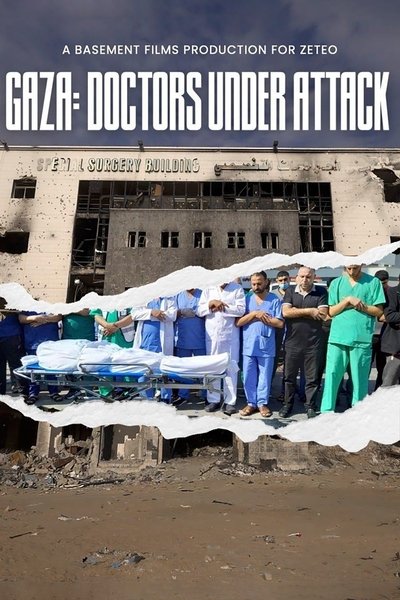 Póster de Gaza: Doctors Under Attack