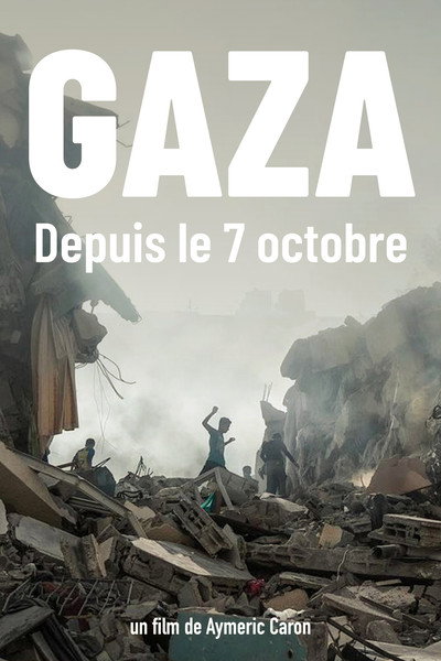 Póster de Gaza, since October 7