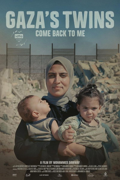 Póster de Gaza's Twins, Come Back to Me